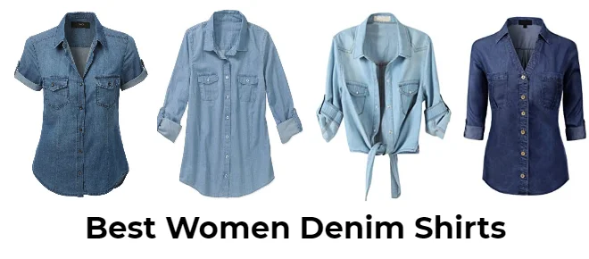 10 Best Denim Shirts For Women